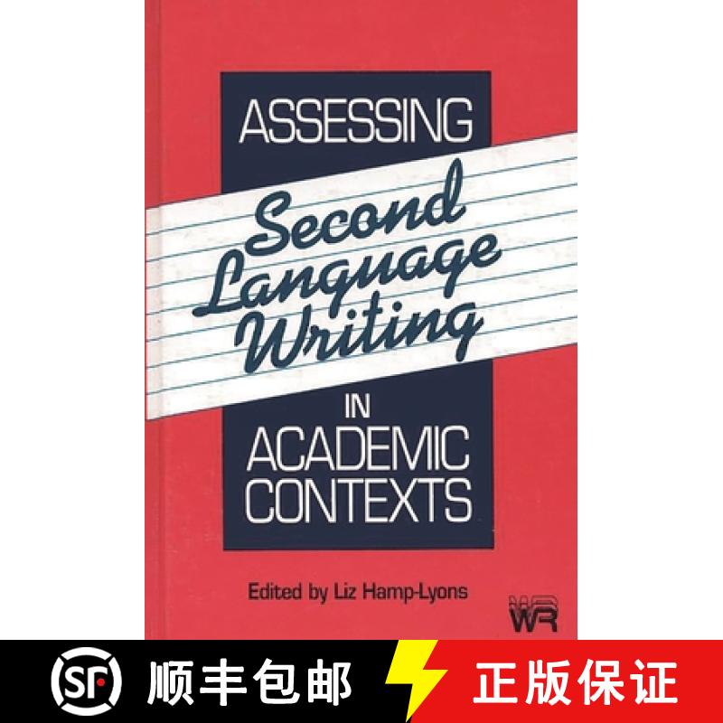 【3-4周达】Assessing Second Language Writing in Academic Contexts [9780893916596]