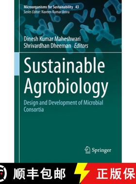 【3-4周达】Sustainable Agrobiology: Design and Development of Microbial Consortia [9789811995729]
