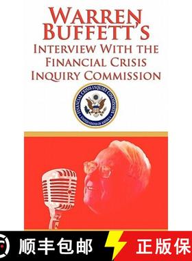 【3-4周达】Warren Buffett's Interview With the Financial Crisis Inquiry Commission (FCIC) [9781607963561]