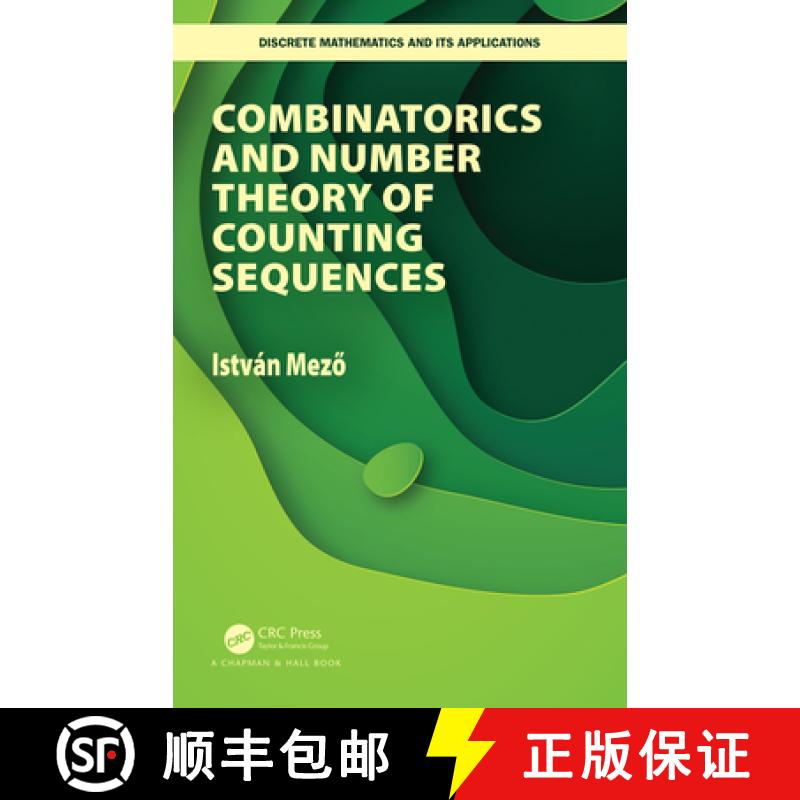 【3-4周达】Combinatorics and Number Theory of Counting Sequences [9781138564855]