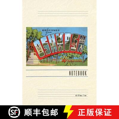 【3-4周达】Vintage Lined Notebook Greetings from Oshkosh, Wisconsin [9798385454525]