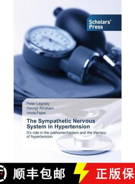 预订 The Sympathetic Nervous System in Hypertension [9783639717808]