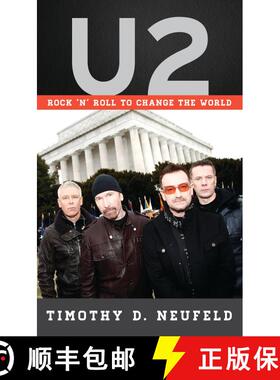 【3-4周达】U2 : Rock 'n' Roll to Change the World [9781442249394]