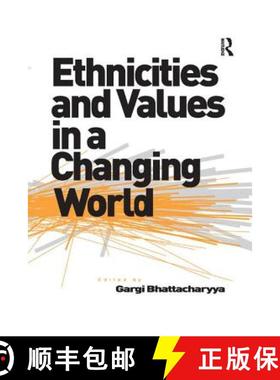 【3-4周达】Ethnicities and Values in a Changing World [9781138260146]
