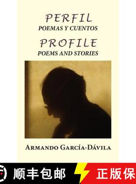【3-4周达】Perfil: Poemas y Cuentos: Profile: Poems and Stories [9780996069540]