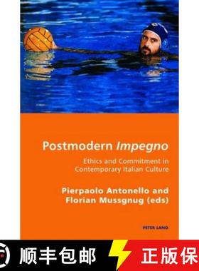 【3-4周达】Postmodern Impegno - Impegno postmoderno: Ethics and Commitment in Contemporary Italian Cu... [9783034301251]
