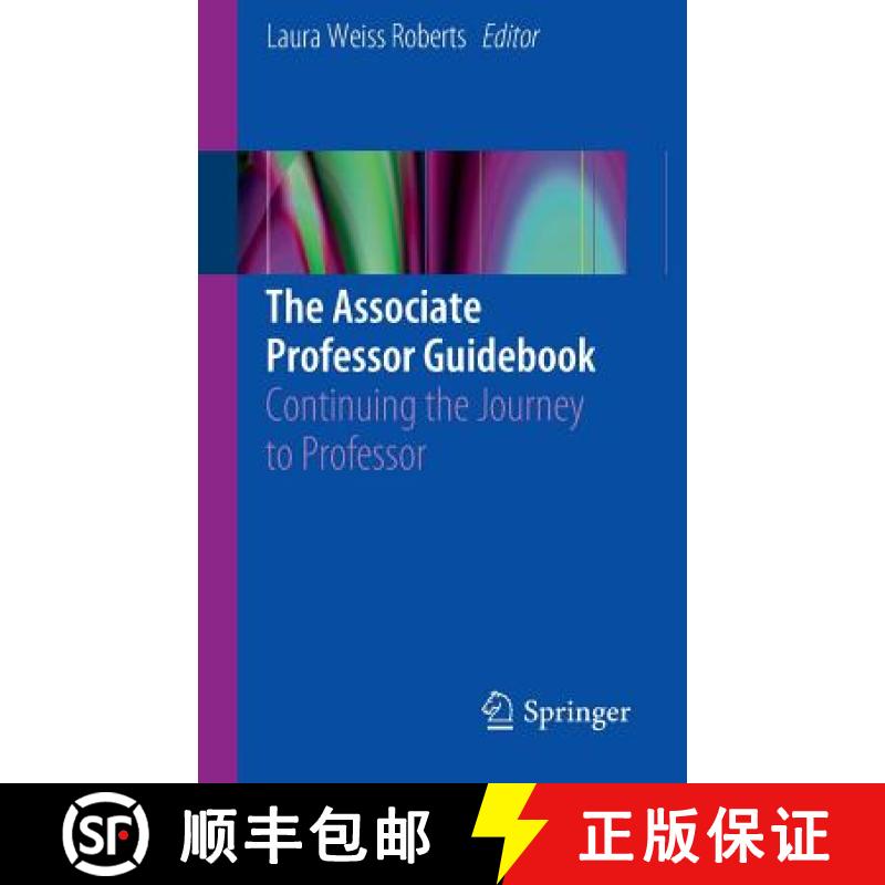 【4周达】The Associate Professor Guidebook : Continuing the Journey to Professor [9783319280004]