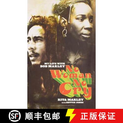 【3-4周达】精装 No Woman No Cry: My Life with Bob Marley [9780786868674]