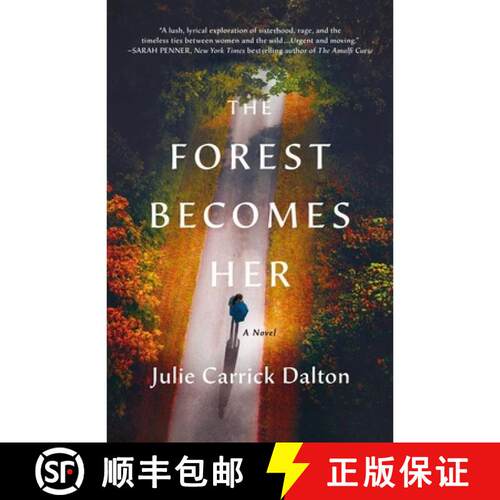 【3-4周达】精装 Forest Becomes Her: A Novel [9781250889751]