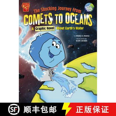 预订 精装 The Shocking Journey from Comets to Oceans: A Graphic Novel about Earth's Water [9781666393644]
