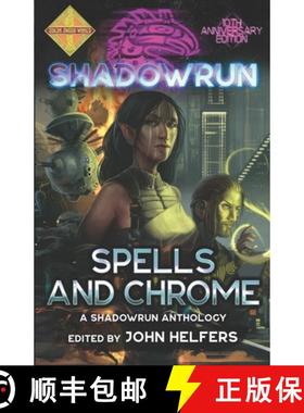 预订 Shadowrun: Spells and Chrome [9781947335288]