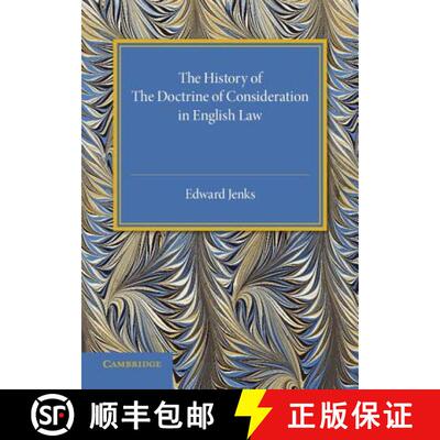 【3-4周达】The History of the Doctrine of Consideration in English Law [9781316626214]