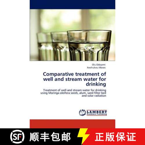 预订 Comparative treatment of well and stream water for drinking [9783848491964]