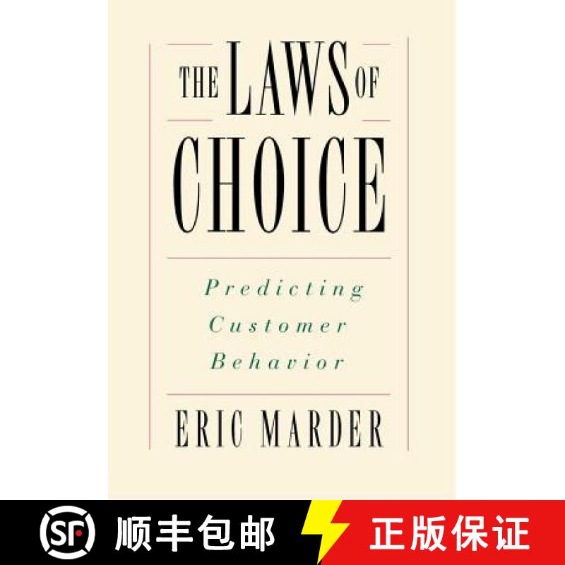 【4周达】The Laws of Choice: Predicting Customer Behavior [9780684835457]