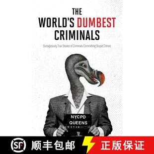 Committing 4周达 World Criminals Stupid Stories The True Outrageously 9781443459594 Cr... Dumbest