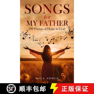 【3-4周达】SONGS for MY FATHER: 100 Poems of Hope to God [9781960849052]