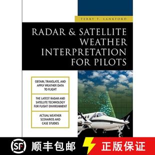 【3-4周达】Radar & Satellite Weather Interpretation for Pilots [9780071391184]