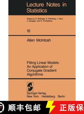 【3-4周达】Fitting Linear Models : An Application of Conjugate Gradient Algorithms [9780387907468]