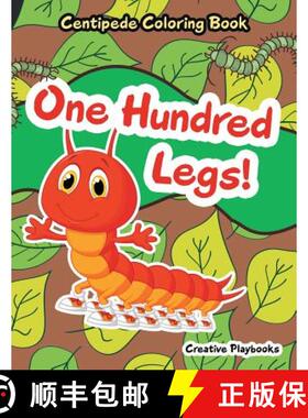 【3-4周达】One Hundred Legs! Centipede Coloring Book [9781683237037]
