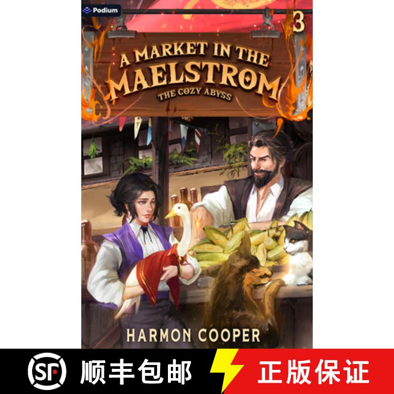 【3-4周达】A Market in the Maelstrom: A Slice-Of-Life Litrpg Adventure [9781039455016]