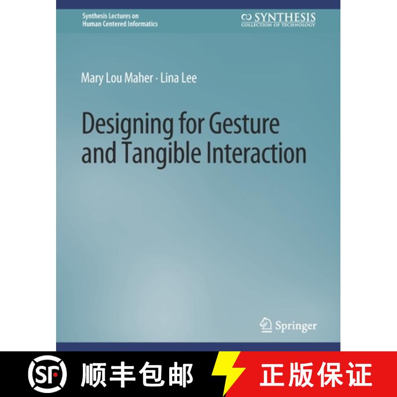 【3-4周达】Designing for Gesture and Tangible Interaction [9783031010910]