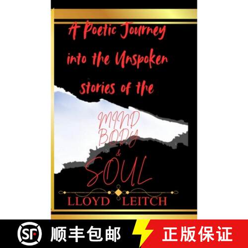 【3-4周达】A POETIC JOURNEY Into the UNSPOKEN STORIES OF THE MIND, BODY & SOUL [9798218677824]