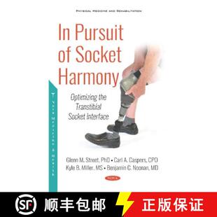 Harmony Optimizing Interface Transtibial 4周达 9781536151411 Pursuit the Socket