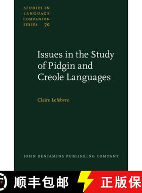【3-4周达】Issues in the Study of Pidgin and Creole Languages [9789027230805]