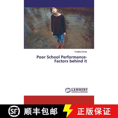 预订 Poor School Performance- Factors behind it [9786200312983]