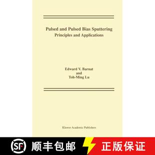 【3-4周达】Pulsed and Pulsed Bias Sputtering : Principles and Applications [9781402075438]