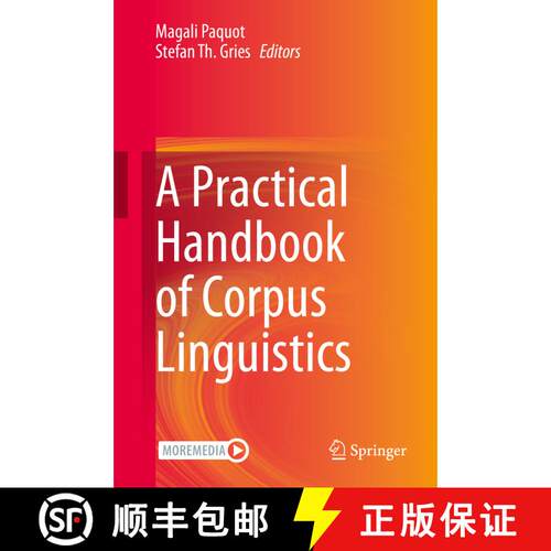 【3-4周达】精装 A Practical Handbook of Corpus Linguistics [9783030462154]