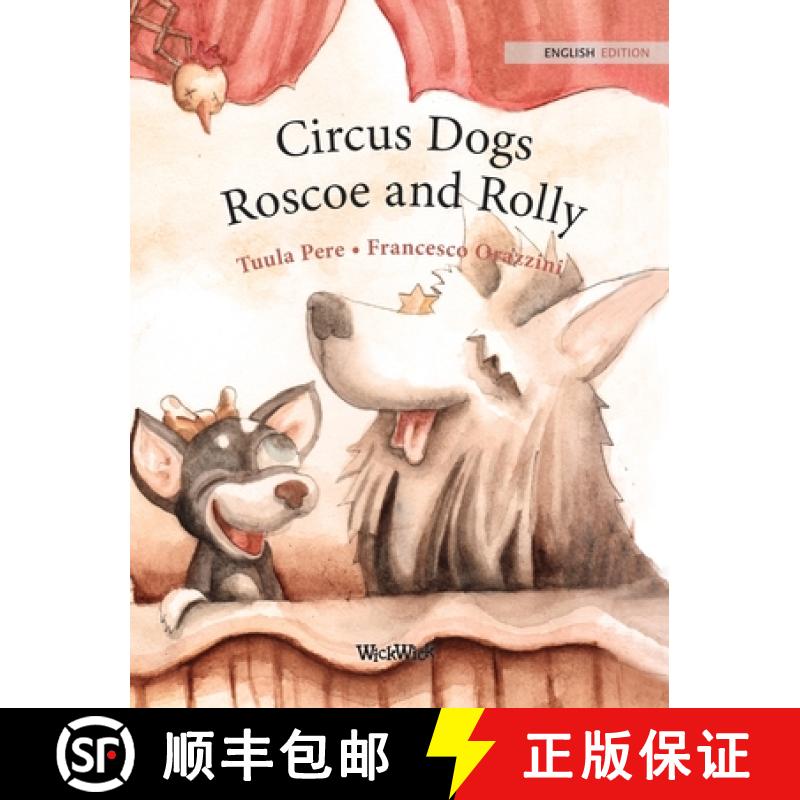【2-3周达】Circus Dogs Roscoe and Rolly [9789527107669]