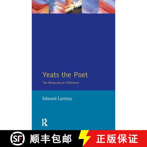 【3-4周达】精装 Yeats The Poet: The Measures of Difference [9781138167438]