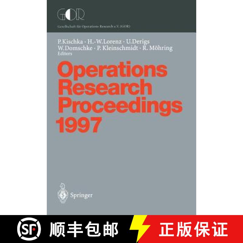 【3-4周达】Operations Research Proceedings 1997: Selected Papers of the Symposium on Operations Resea... [9783540642404]
