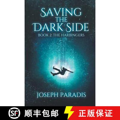 【3-4周达】Saving The Dark Side Book 2: The Harbingers [9781733024310]