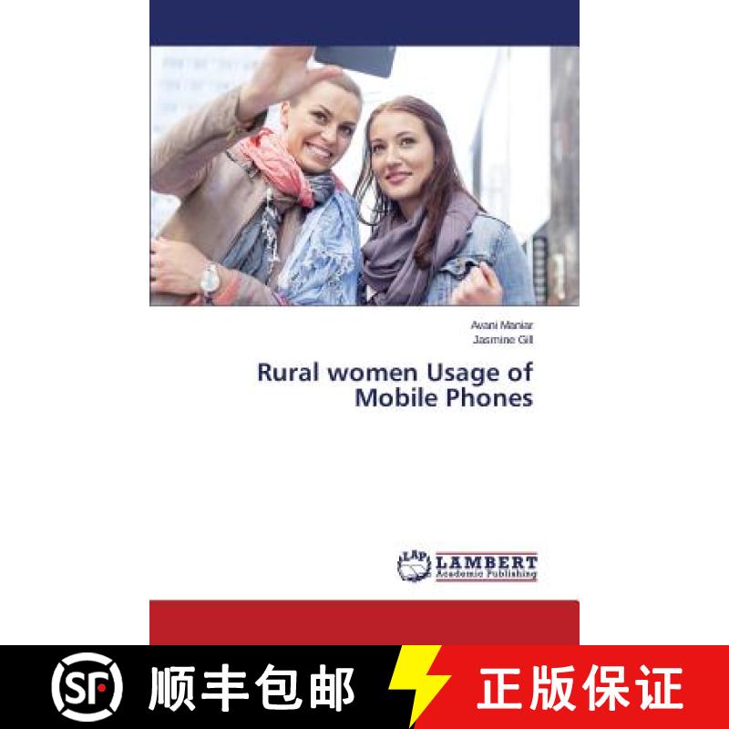 预订 Rural women Usage of Mobile Phones [9783659538056]
