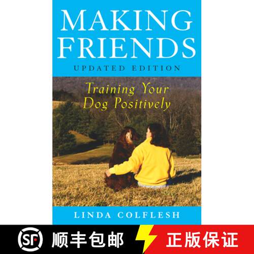 【3-4周达】Making Friends: Training Your Dog Positively (Updated) [9780764573293]