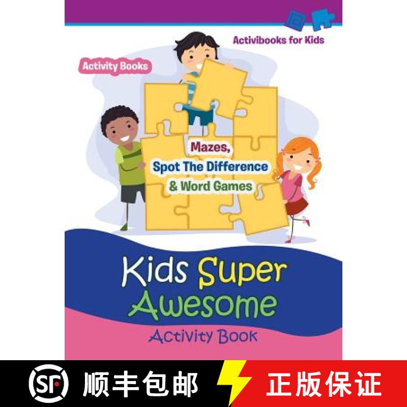 【3-4周达】Kids Super Awesome Activity Book: Mazes, Spot The Difference & Word Games - Activity For Kids [9781683210443]