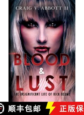 【3-4周达】Blood & Lust: The Insignificant Life of Rick Blume [9781804392270]