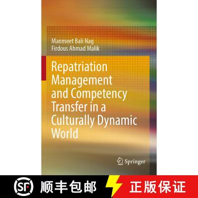 【3-4周达】Repatriation Management and Competency Transfer in a Culturally Dynamic World [9789811973529]