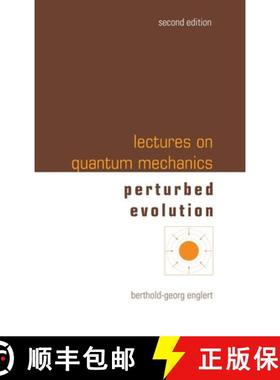 【3-4周达】Lectures on Quantum Mechanics: 2nd Edition (In 3 Companion Volumes) : Volume 3: Perturbed ... [9789811284786]