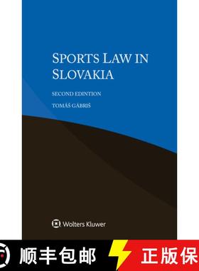 【3-4周达】Sports Law in Slovakia [9789403517445]