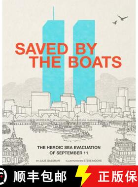预订 Saved by the Boats: The Heroic Sea Evacuation of September 11 [9781515702757]