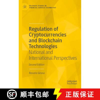 【3-4周达】Regulation of Cryptocurrencies and Blockchain Technologies : National and International Pe... [9783031218149]