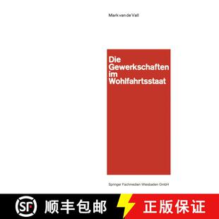 【3-4周达】Die Gewerkschaften im Wohlfahrtsstaat [9783663002628]