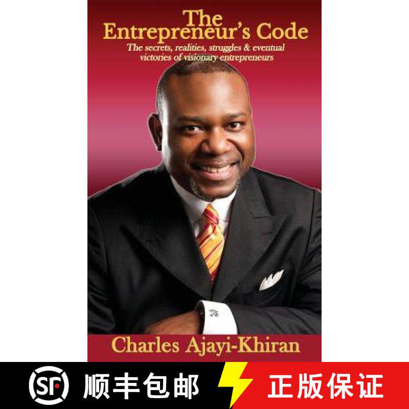 预订 The Entrepreneur's Code: The secrets, realities, struggles & eventual victories of visionary ent... [9781904582106]