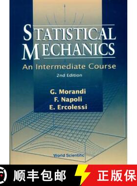 【3-4周达】Statistical Mechanics: An Intermediate Course (2nd Edition): An Intermediate Course [9789810244774]