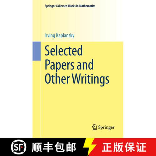 【3-4周达】Selected Papers and Other Writings (1st ed. 1995. Reprint 2013 of the 1995 edition) [9781461494522]