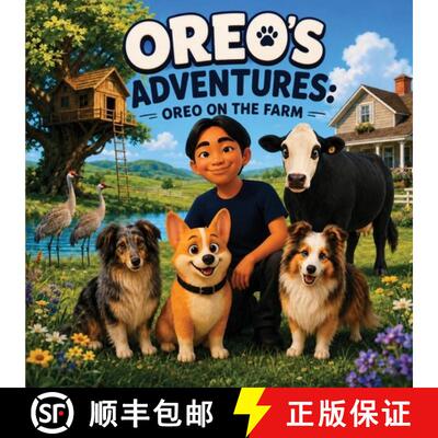 【3-4周达】Oreo's Adventures: Oreo on the Farm [9798998790874]