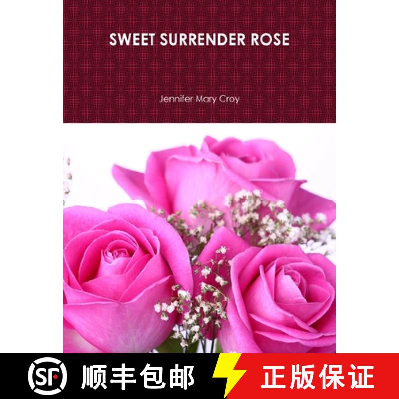 【2-3周达】Sweet Surrender Rose [9780359947942]